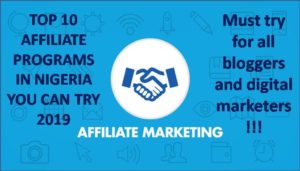 Best Affiliate Programs in Nigeria for Bloggers