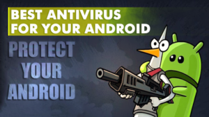 best antivirus for your phone