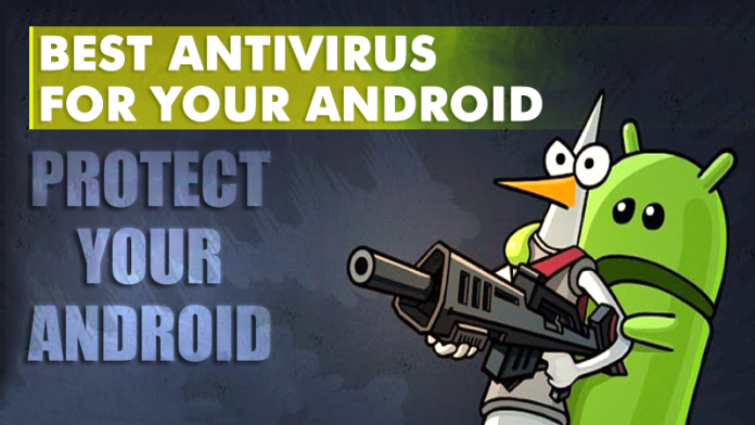 Top 20 Best Antivirus For Your Android Smartphone
